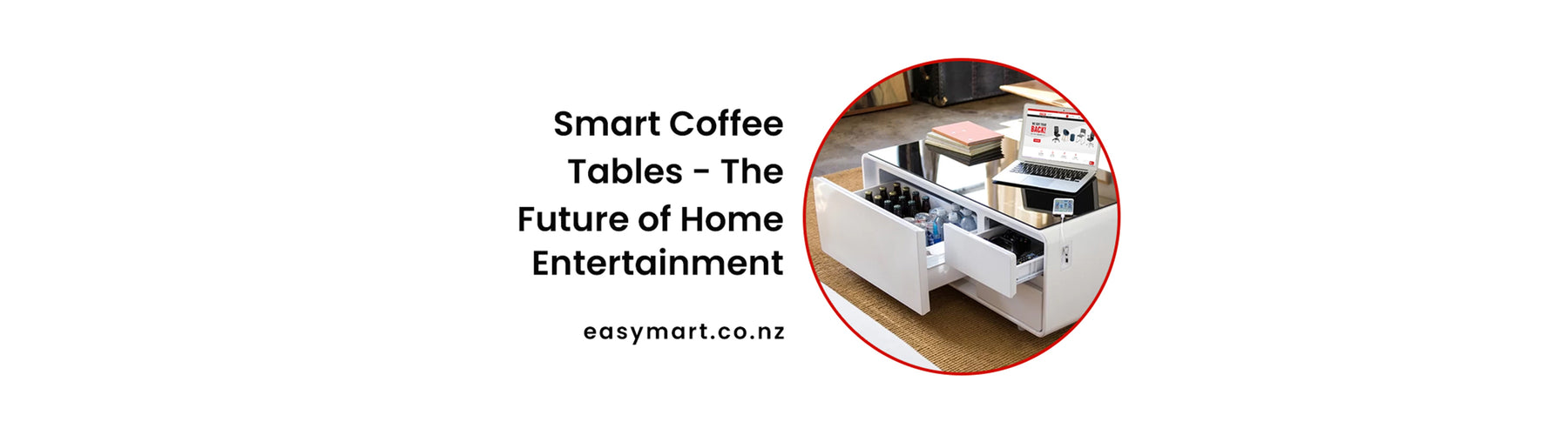 Smart Coffee Tables - The Future of Home Entertainment