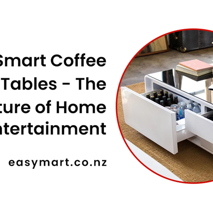 Smart Coffee Tables - The Future of Home Entertainment
