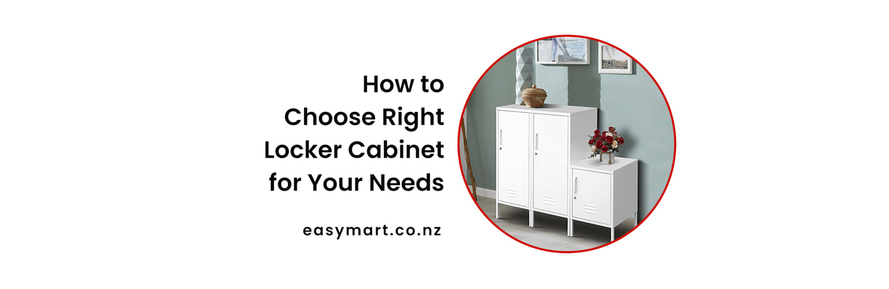 How to Choose the Right Locker Cabinet for Your Needs