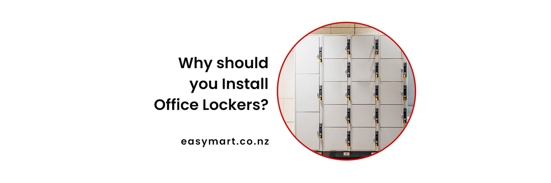 why install office lockers